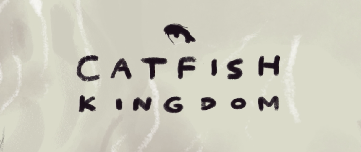 Catfish Kingdom