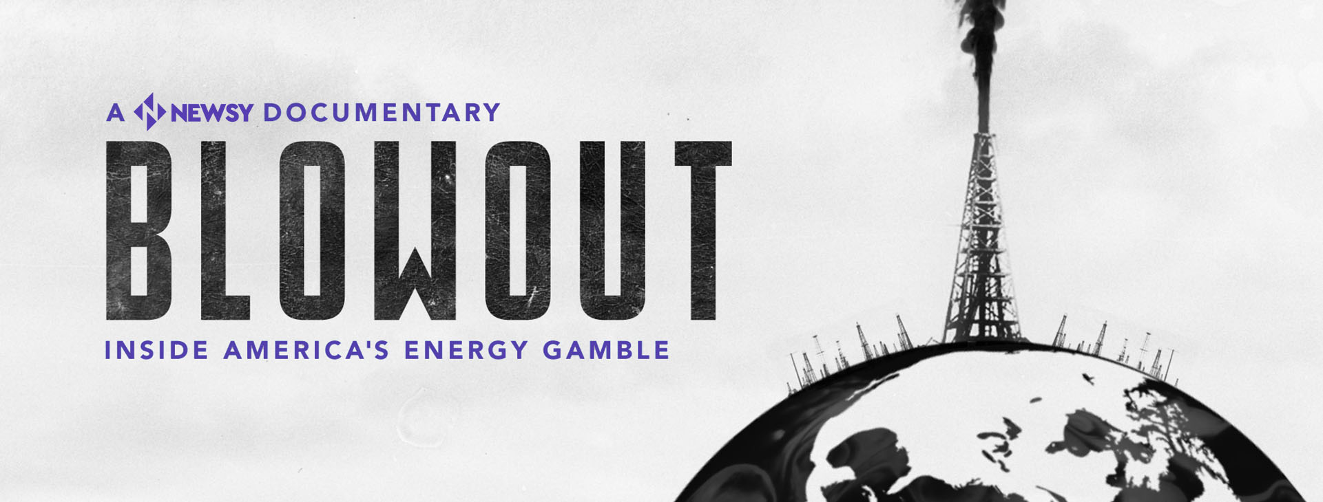 Blowout: Inside America's Energy Gamble