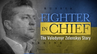 Fighter In Chief: The Volodymyr Zelenskyy Story